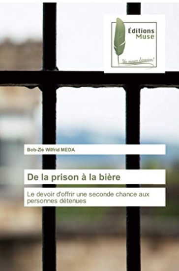 De la prison à la bière