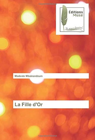 La Fille d'Or