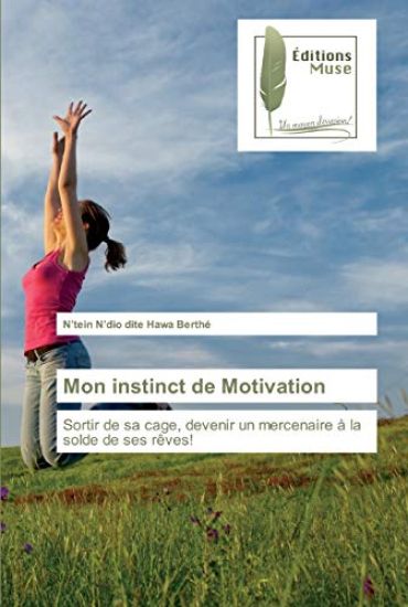 Mon instinct de Motivation