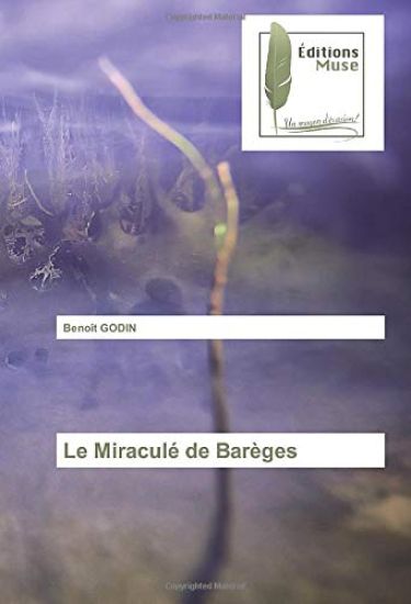 Le Miraculé de Barèges