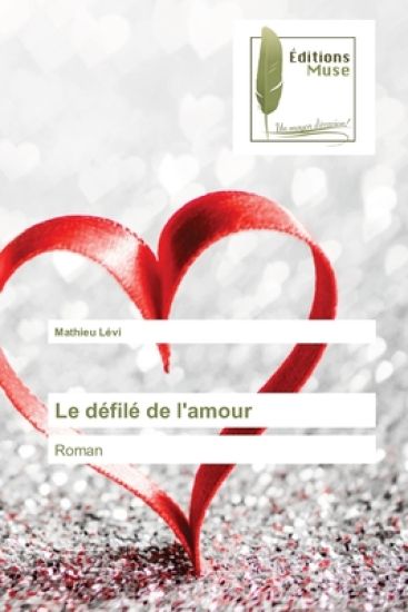 Le défilé de l'amour