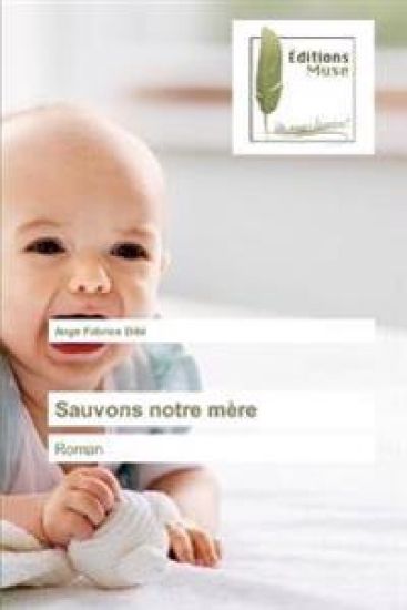 Sauvons notre mère