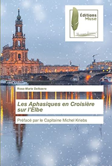 Les Aphasiques en Croisière sur l'Elbe