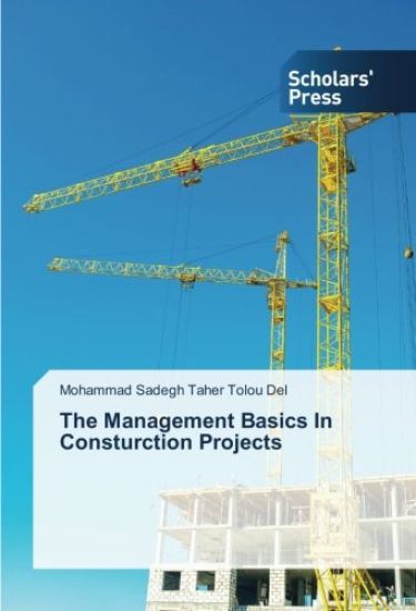 The Management Basics In Consturction Projects