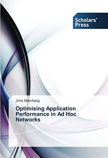 Optimising Application Performance in Ad Hoc Networks