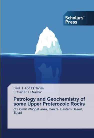 Petrology and Geochemistry of some Upper Proterozoic Rocks