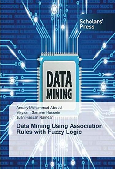 Data Mining Using Association Rules with Fuzzy Logic