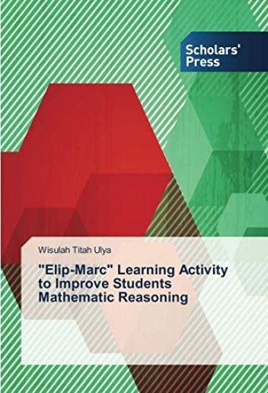 "Elip-Marc" Learning Activity to Improve Students Mathematic Reasoning