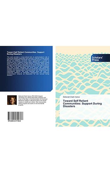 Toward Self Reliant Communities: Support During Disasters