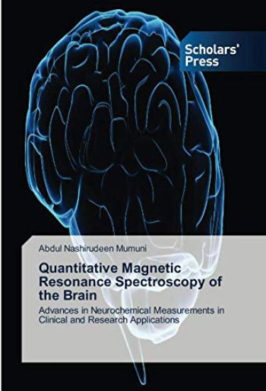 Quantitative Magnetic Resonance Spectroscopy of the Brain