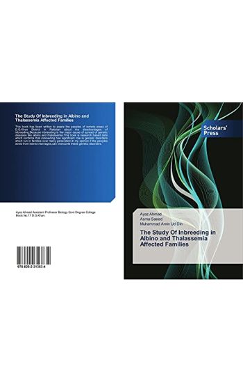 The Study Of Inbreeding in Albino and Thalassemia Affected Families