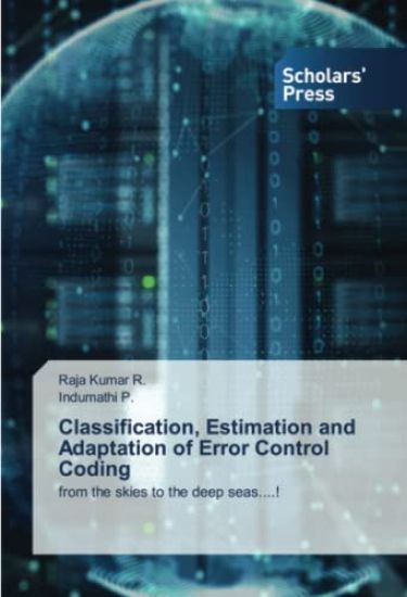 Classification, Estimation and Adaptation of Error Control Coding