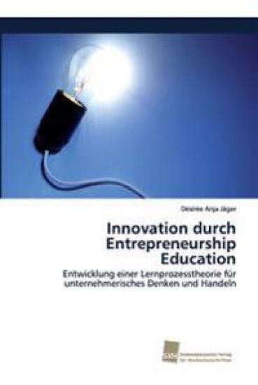 Innovation durch Entrepreneurship Education