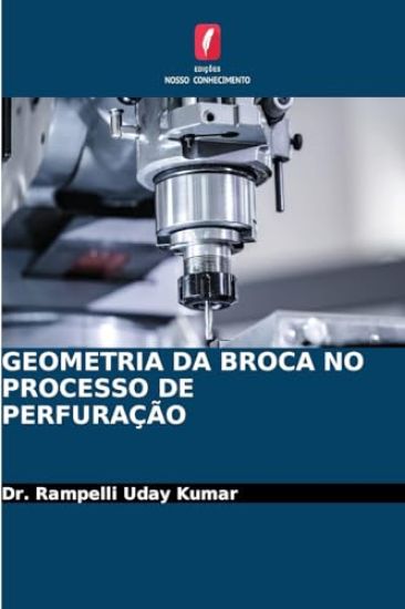 Geometria Da Broca No Processo de Perfuração