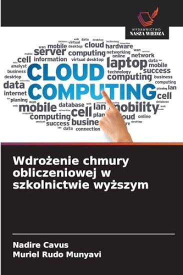 Wdrożenie chmury obliczeniowej w szkolnictwie wyższym