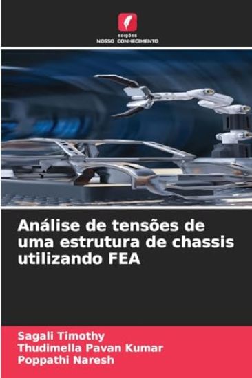 Análise de tensões de uma estrutura de chassis utilizando FEA