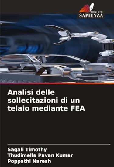 Analisi delle sollecitazioni di un telaio mediante FEA