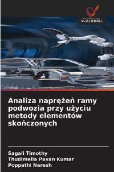 Analiza naprezen ramy podwozia przy uzyciu metody elementów skonczonych