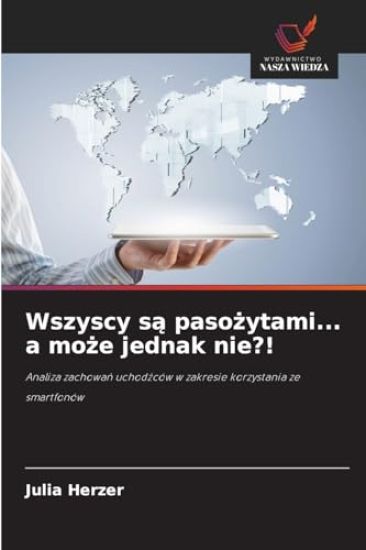 Wszyscy są pasożytami... a może jednak nie?!