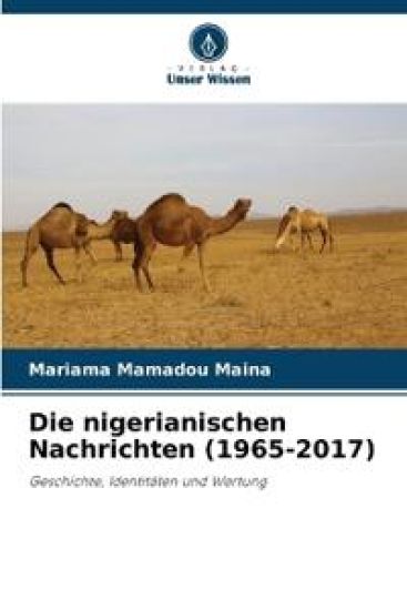 Die nigerianischen Nachrichten (1965-2017)