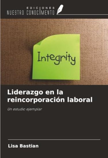 Liderazgo en la reincorporación laboral