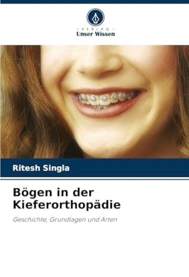 Bögen in der Kieferorthopädie