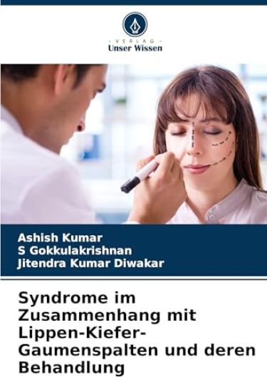 Syndrome im Zusammenhang mit Lippen-Kiefer-Gaumenspalten und deren Behandlung