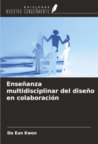 Enseñanza multidisciplinar del diseño en colaboración