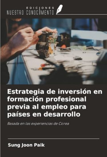 Estrategia de inversión en formación profesional previa al empleo para países en desarrollo