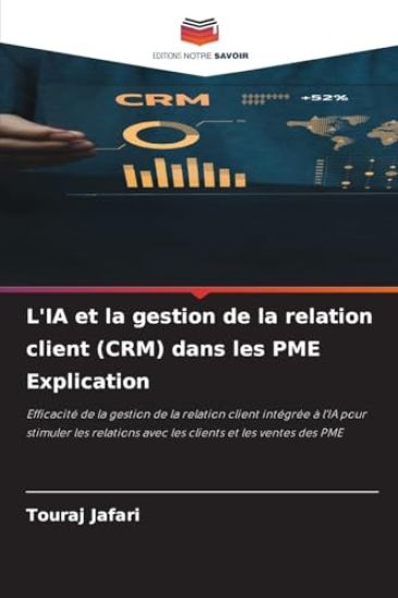 L'IA et la gestion de la relation client (CRM) dans les PME Explication