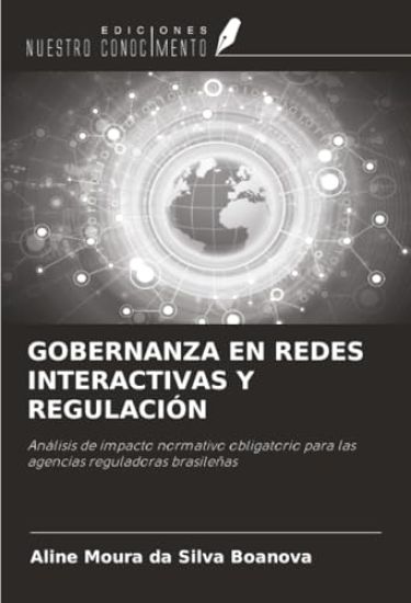 GOBERNANZA EN REDES INTERACTIVAS Y REGULACIÓN