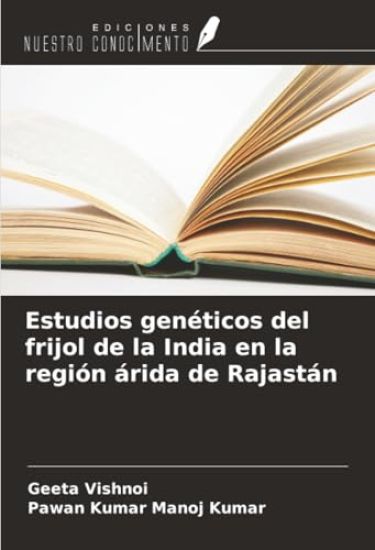 Estudios genéticos del frijol de la India en la región árida de Rajastán