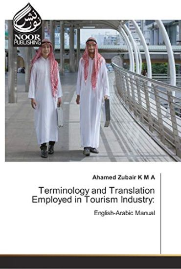 Terminology and Translation Employed in Tourism Industry
