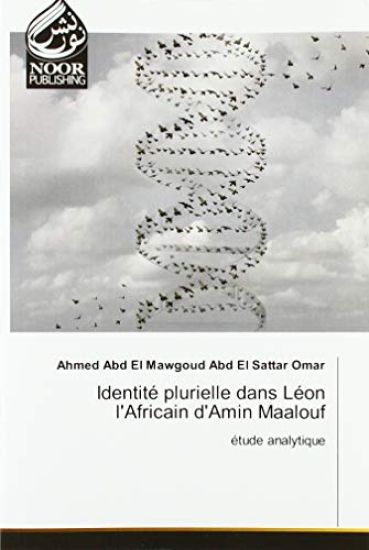 Identité plurielle dans Léon l'Africain d'Amin Maalouf