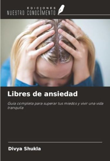 Libres de ansiedad