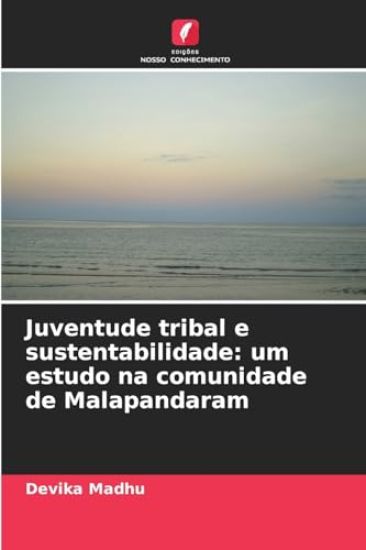 Juventude tribal e sustentabilidade