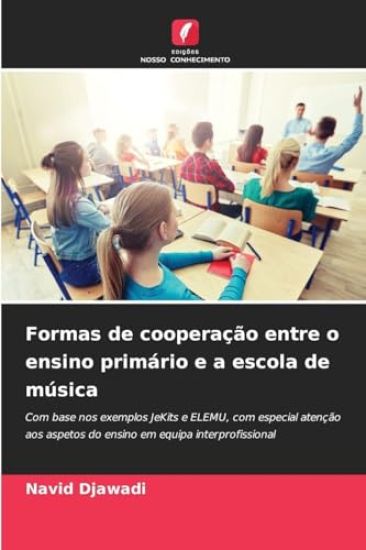 Formas de cooperação entre o ensino primário e a escola de música