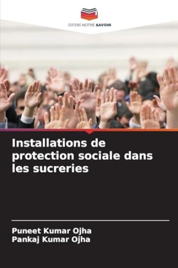 Installations de protection sociale dans les sucreries