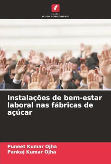 Instalações de bem-estar laboral nas fábricas de açúcar