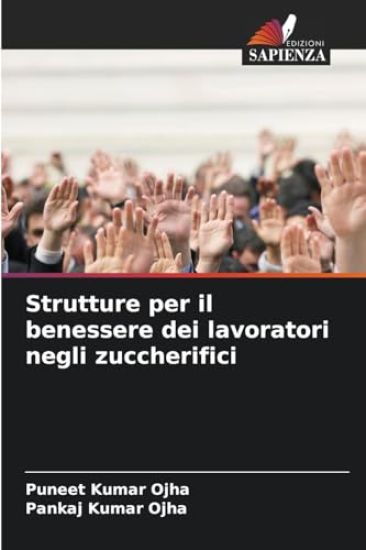 Strutture per il benessere dei lavoratori negli zuccherifici