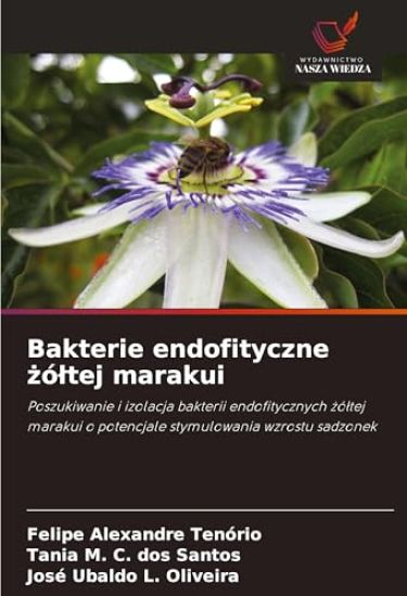 Bakterie endofityczne zóltej marakui
