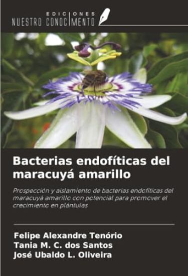Bacterias endofíticas del maracuyá amarillo