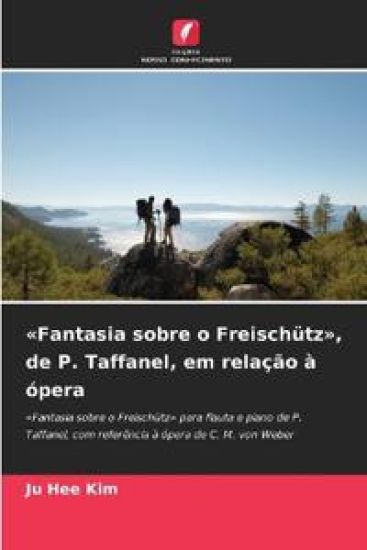 Fantasia sobre o Freischütz, de P. Taffanel, em relação à ópera