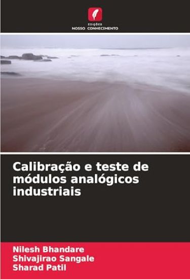 Calibração e teste de módulos analógicos industriais