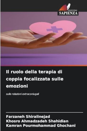 Il ruolo della terapia di coppia focalizzata sulle emozioni