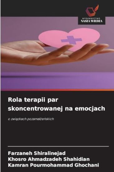 Rola terapii par skoncentrowanej na emocjach