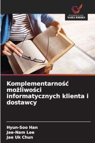 Komplementarnośc możliwości informatycznych klienta i dostawcy