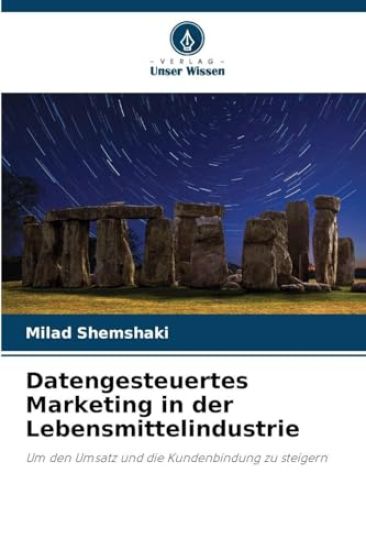 Datengesteuertes Marketing in der Lebensmittelindustrie