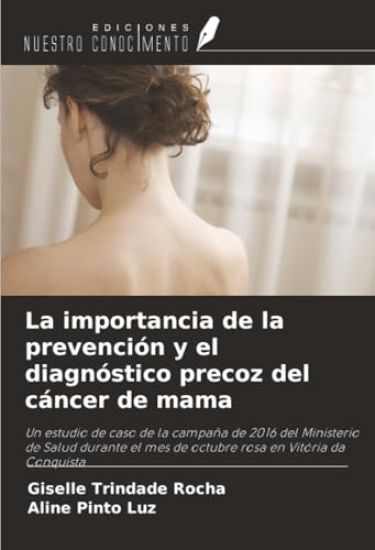 La importancia de la prevención y el diagnóstico precoz del cáncer de mama