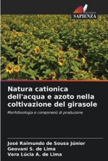 Natura cationica dell'acqua e azoto nella coltivazione del girasole